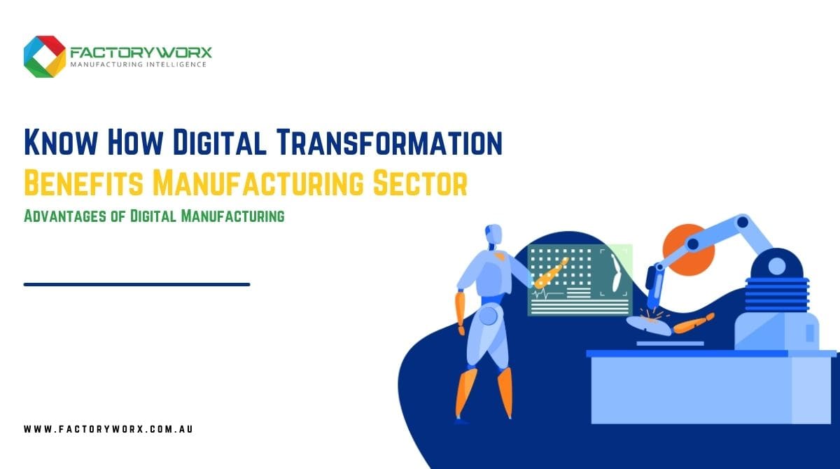 Digital Transformation in Manufacturing