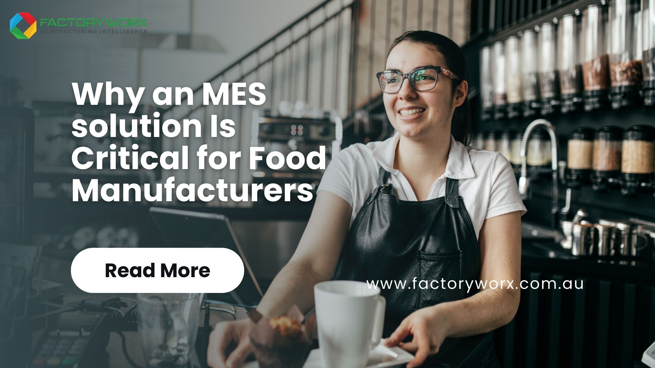 MES solution for Food Manufacturers